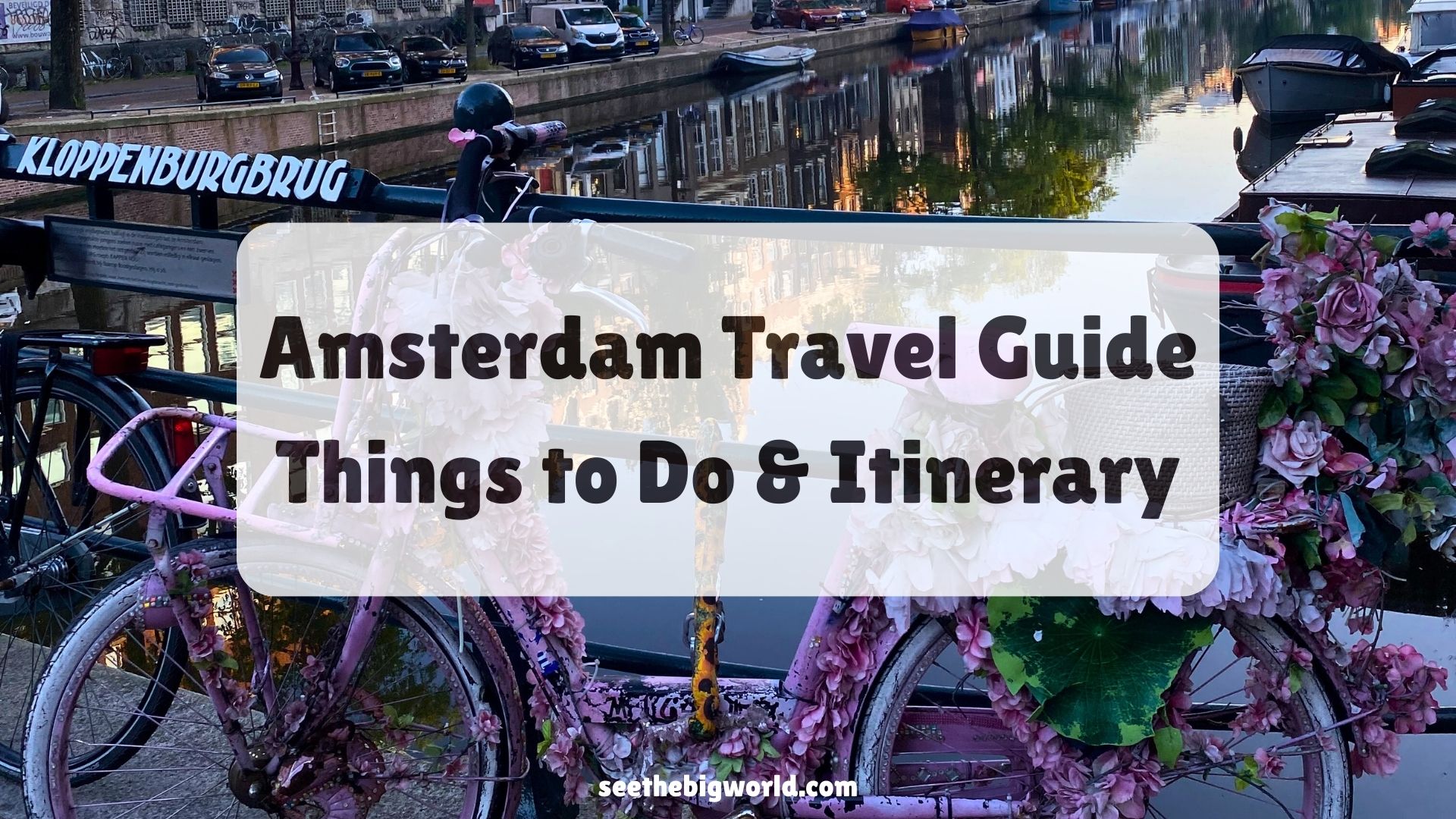 Amsterdam Travel Guide