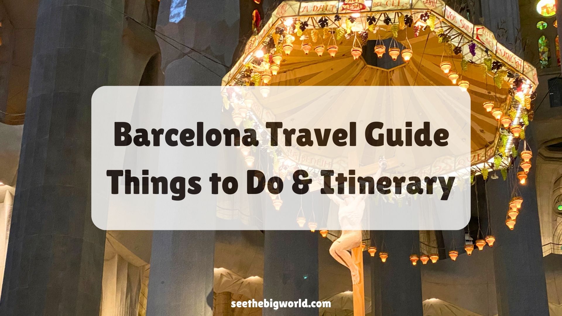 Barcelona Travel Guide